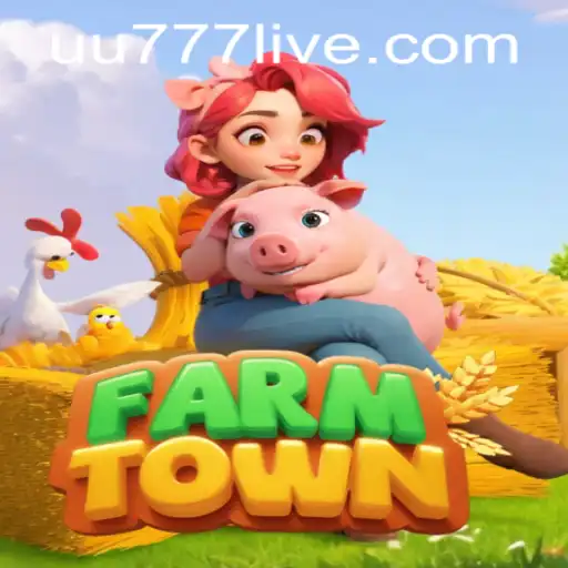 Exploring FarmTown: A Digital Paradise with uu777 PH Login