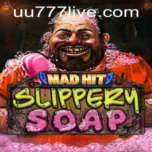 MadHitSlipperySoap: Dive into the Slippery World of Fun and Chaos