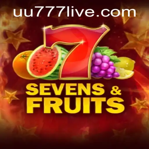 Discovering SevensFruits and Understanding the UU777 PH Login